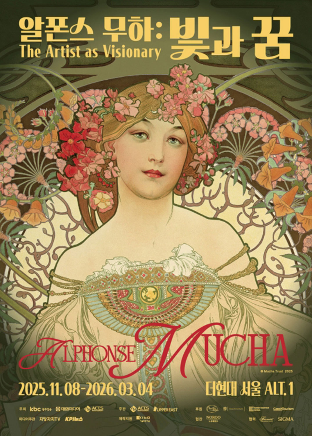 알폰스 무하 : 빛과 꿈 
선구자로서의 예술가. Alphonse Mucha: Light and Dreams
THE ARTIST AS VISIONARY
